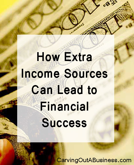 How Extra Income Sources Can Lead to Financial Success - Carving Out A ...